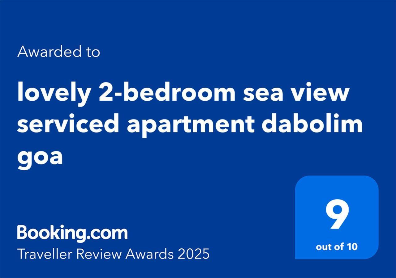 Lovely 2-Bedroom Sea View Serviced Apartment Dabolim Goa Экстерьер фото